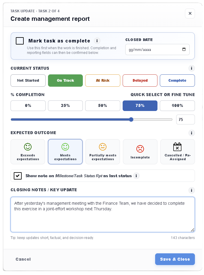 Task Outcome Panel showing status, completion, expected outcome and close date
